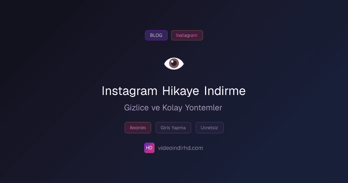 Instagram Hikaye Nasıl Kaydedilir? Story Kaydetme Yöntemleri Karşılaştırması (2026)